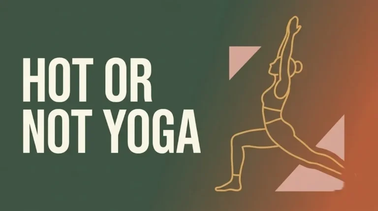Hot or not yoga
