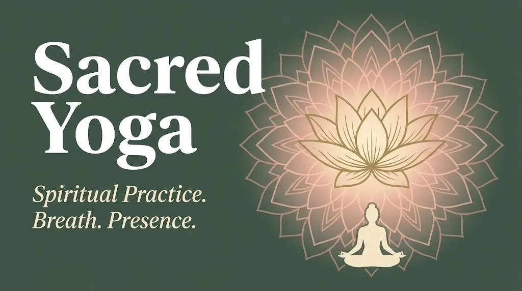 Sacred yoga