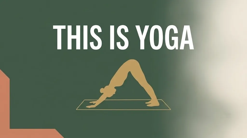 This is yoga