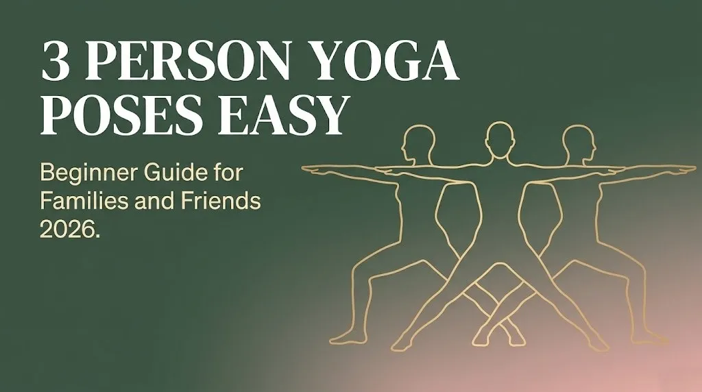 best 3 person yoga poses