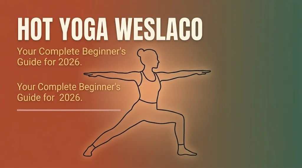 Hot yoga in Weslaco