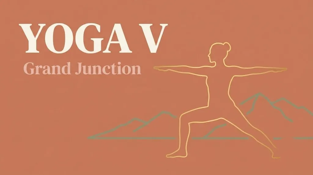 Yoga V Grand Junction